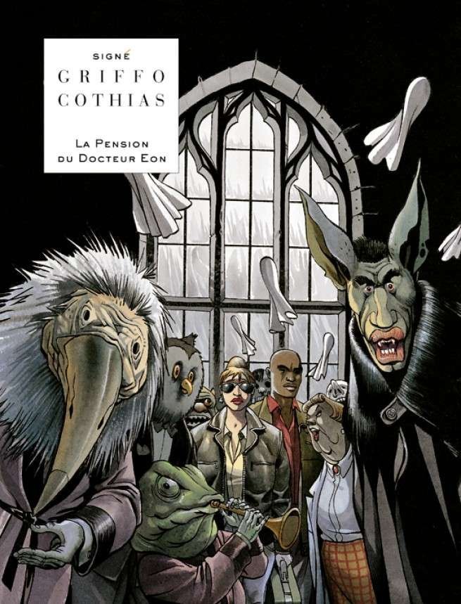 La Pension du docteur Eon La Pension du docteur Eon - Intégrale (T1 + T2)