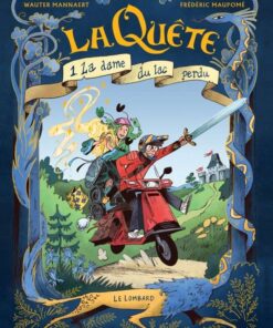 La Quête, Tome 1 : La Dame du lac perdu