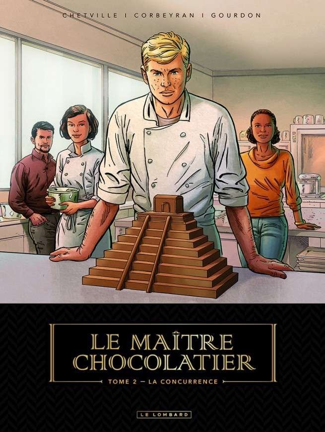 Le Maître Chocolatier, Tome 2 : La Concurrence