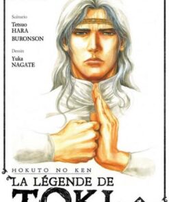 Vol.1 Hokuto no Ken - La légende de Toki
