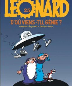 Léonard, Tome 25 : D'où viens-tu, génie ?