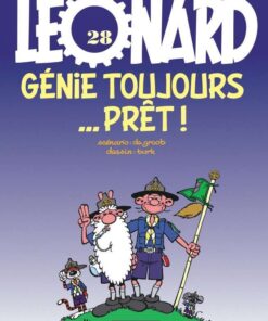 Léonard, Tome 28 : Génie toujours prêt