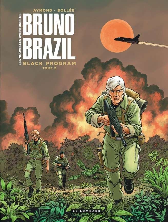 Les Nouvelles aventures de Bruno Brazil, Tome 2 : Black Program 2
