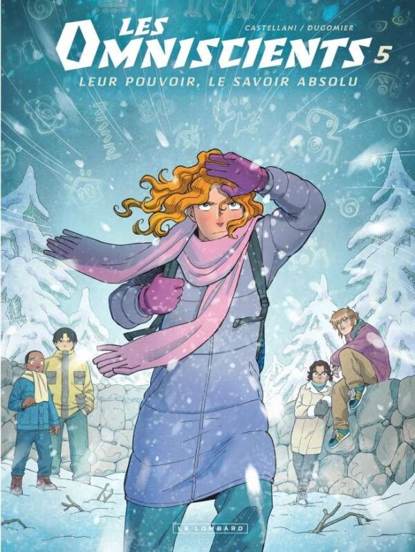 Les Omniscients, Tome 5 : Le Second Squelette