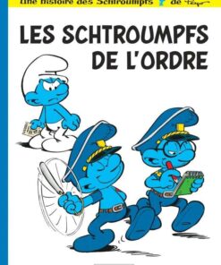 Les Schtroumpfs Lombard, Tome 30 : Les Schtroumpfs de l'ordre