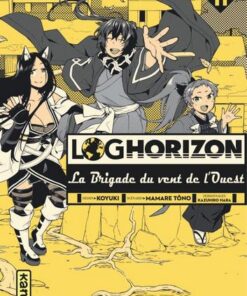 Vol.11 Log Horizon - La Brigade du Vent de l'Ouest