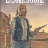 Lonesome, Tome 3 : Les liens du sang