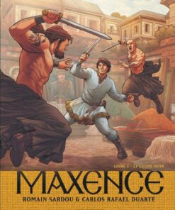 Maxence, Tome 3 : Le Cygne noir