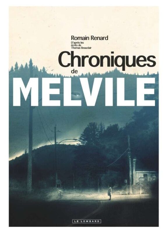 Melvile Les Chroniques de Melvile