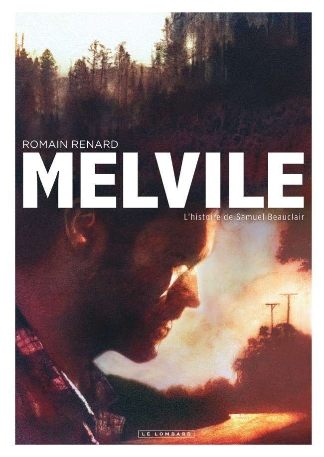 Melvile, Tome 1 : L'Histoire de Samuel Beauclair