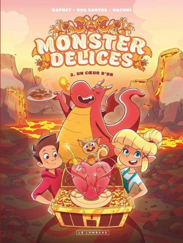 Monster Délices, Tome 2 : Un coeur d'or