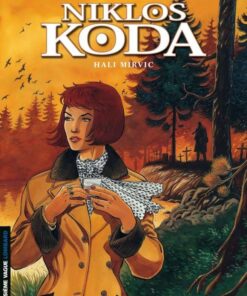 Niklos Koda, Tome 5 : Hali Mirvic