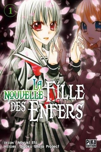 Vol.1 Nouvelle fille des enfers (la)