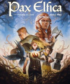Pax Elfica, Tome 1 : L'auberge de l'épée