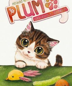 Vol.1 Plum -Un amour de chat