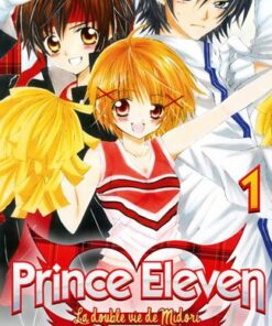 Vol.1 Prince Eleven - La double vie de Midori