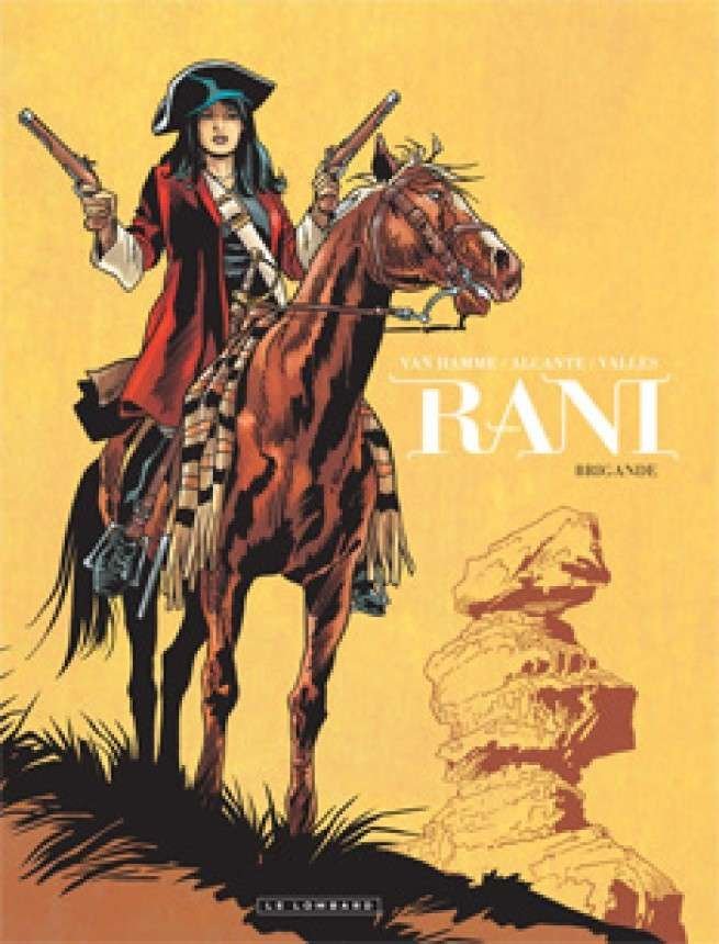 Rani, Tome 2 : Brigande