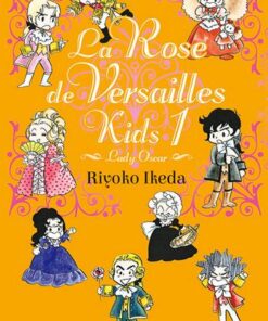 Vol.1 Rose de Versailles Kids (la)