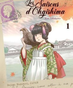 Vol.1 Saisons d'Ohgishima (les)