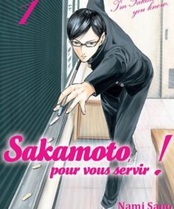 Vol.1 Sakamoto - Pour vous servir !