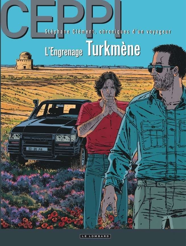 Stéphane Clément, Tome 12 : L'Engrenage turkmène
