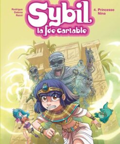 Sybil, la fée cartable, Tome 4 : Princesse Nina