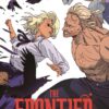 The Frontier, Tome 2 : The Frontier - Tome 2