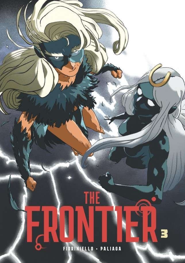 The Frontier, Tome 3 : The Frontier - Tome 3