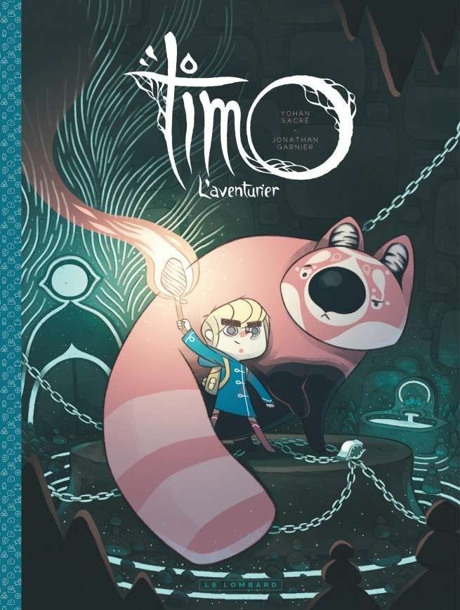 Timo l'Aventurier, Tome 1 : Timo, l'Aventurier tome 1