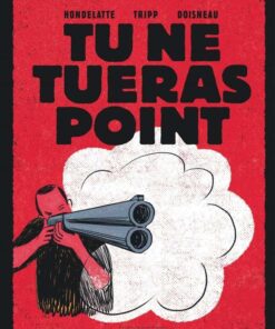 Tu ne tueras point Tu ne tueras point