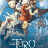 Turo, Tome 4 : Là où dorment les dragons