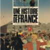 Une Histoire de France, Tome 2 : Mystérieuses barricades