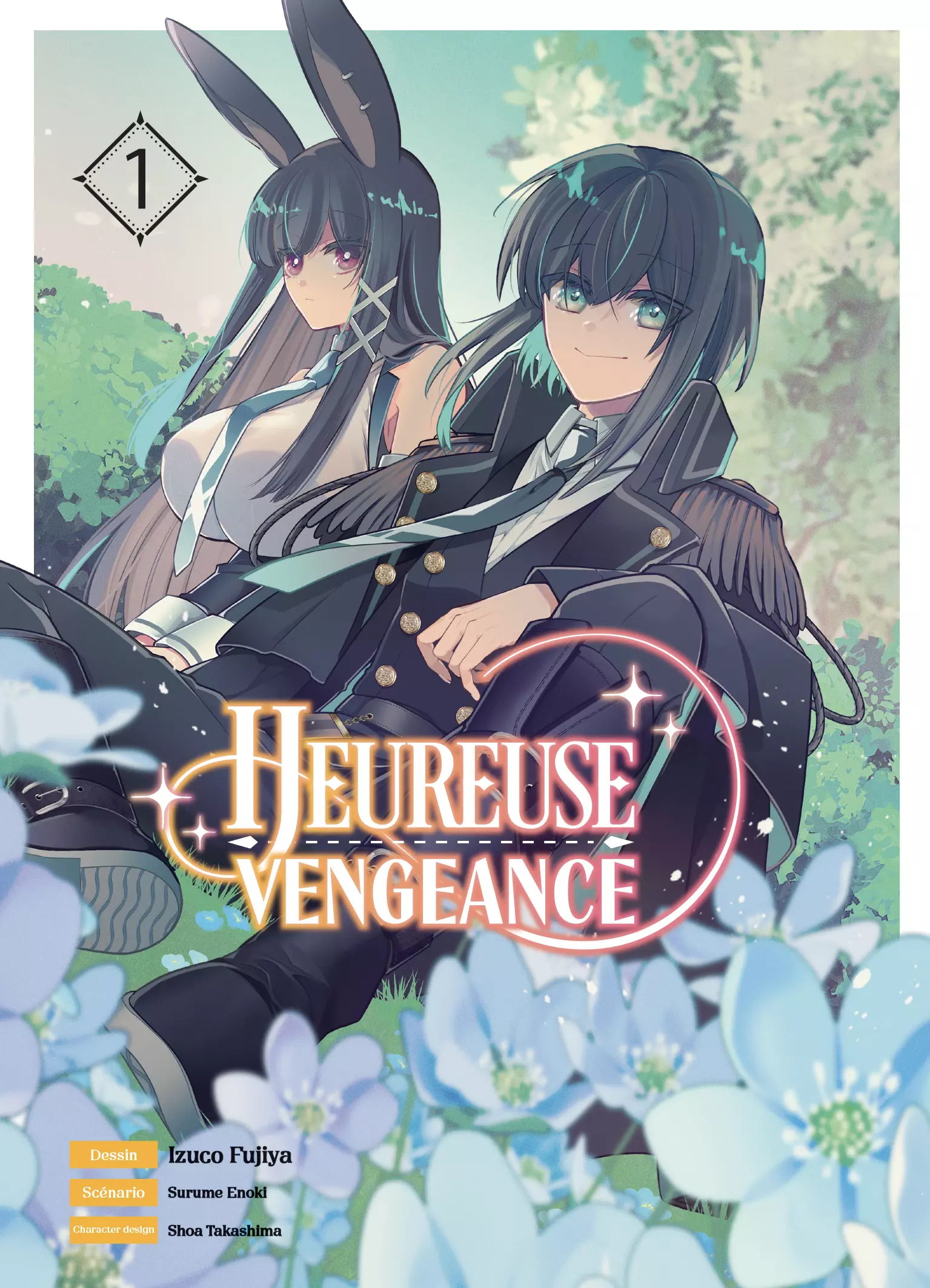 Vol.1 Heureuse vengeance