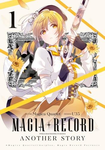 Vol.1 Magia Record - Puella Magi Madoka Magica Another Story