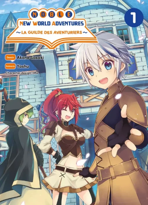 Vol.1 Noble New World Adventures - La guilde des aventuriers