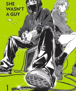 Vol.1 She Wasn't a Guy