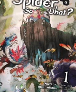 Vol.1 So I'm a Spider, So What? - Light Novel