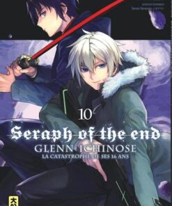 Vol.10 Seraph of the End - Glenn Ichinose