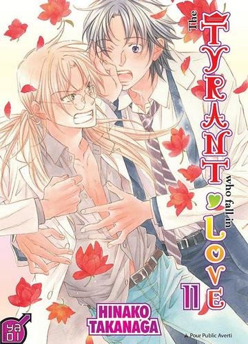 Vol.11 The tyrant who fall in love
