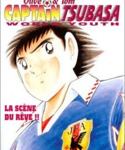 Vol.12 Captain Tsubasa - World youth (La scène du rêve !!)
