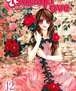 Vol.12 Tsubaki love