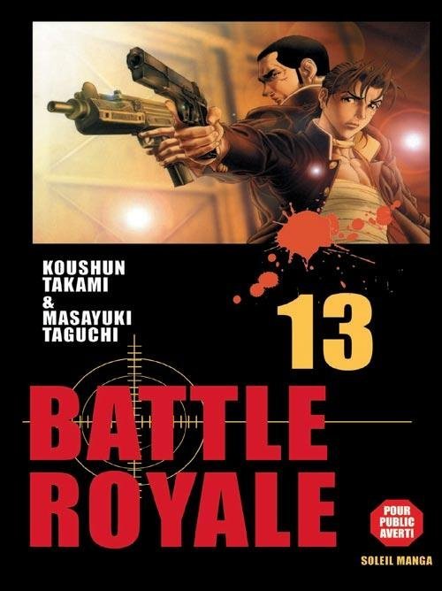 Vol.13 Battle royale (Un avenir sans issue)