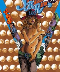 Vol.13 Jojo's bizarre adventure - Saison 7 - Steel Ball Run (Les sphères satellites)