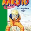Vol.13 Naruto - Roman (La cinquième règle)