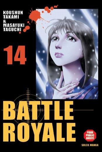 Vol.14 Battle royale (La bonne voie)