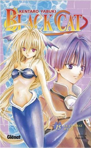 Vol.15 Black cat (Le combat d'Eve)