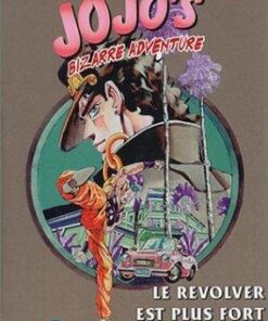 Vol.15 Jojo's bizarre adventure (Le revolver est plus fort que l'épée)