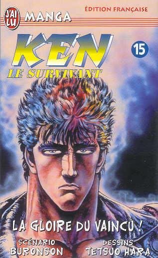 Vol.15 Ken, le survivant (La gloire du vaincu !)