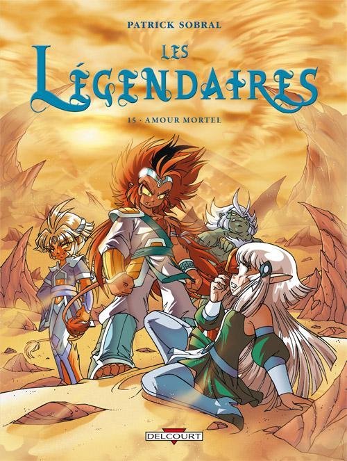 Vol.15 Légendaires (les) (Amour mortel)