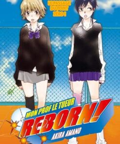 Vol.15 Reborn! (Le passage du point zéro !)